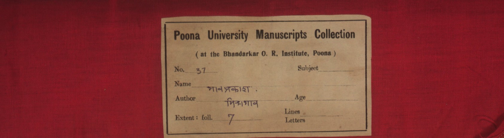 This manuscript page is from the Bhāvaprakāśa, an important Ayurvedic text on herbal medicine, health, and natural remedies. It lists details of a handwritten copy held in the Poona University Manuscripts Collection at the Bhandarkar Oriental Research Institute. The page records the work's title, Bhāvaprakāśa, and its author, Miśrabhāva, along with physical details like folio count. Useful for researchers studying Ayurveda, Sanskrit medical manuscripts, or historical herbal formulations.