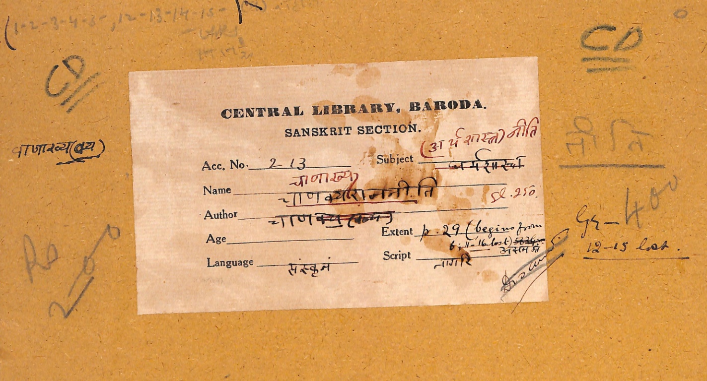 This manuscript page is a library catalog record from the Central Library, Baroda, Sanskrit Section, for a text titled Cāṇakyarājanīti containing 250 ślokas. The work is attributed to Cāṇakya, also known as Cāṇākhya, and is classified under Nīti rather than Arthaśāstra or Dharmaśāstra. The manuscript is incomplete (asamagraṃ), comprising 29 pages beginning from page 6, with pages 11-16 lost. It is written in Sanskrit using the Nāgarī script, with accession number 213 and a valuation of Rs 2. Marginal notes indicate missing folios and cataloging details including "Gr - 400" and "CD" markings.
